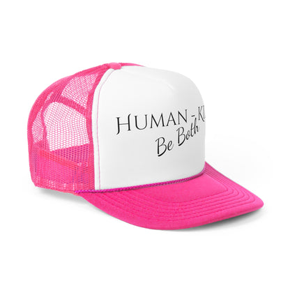 Human Kind Trucker Cap