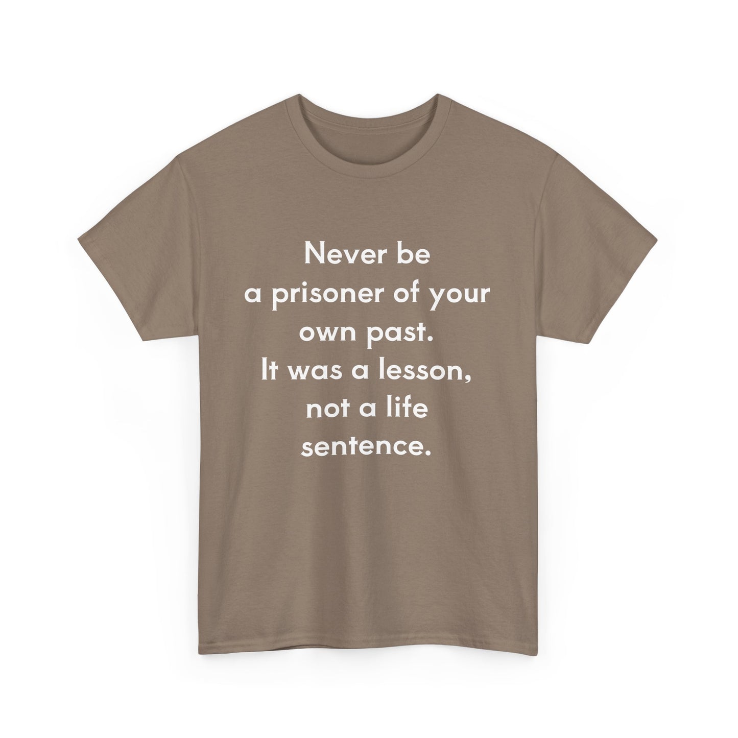 Not a life sentence  Unisex Cotton Tee