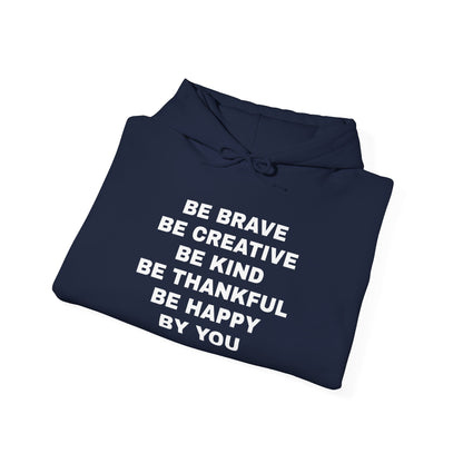 Be Brave -Unisex Heavy Blend™ Hooded Sweatshirt