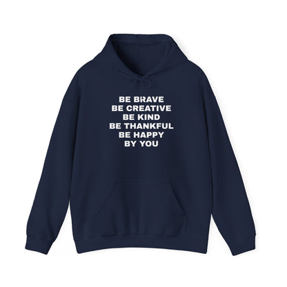 Be Brave -Unisex Heavy Blend™ Hooded Sweatshirt