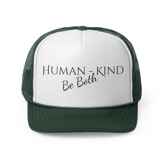 Human Kind Trucker Cap